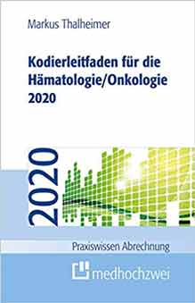 Kodierleitfaden 2020 für die Hämatologie / Onkologie